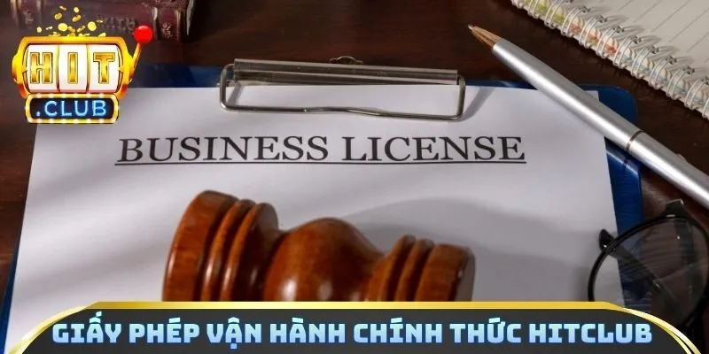 Giấy phép vận hành chính thức Hitclub