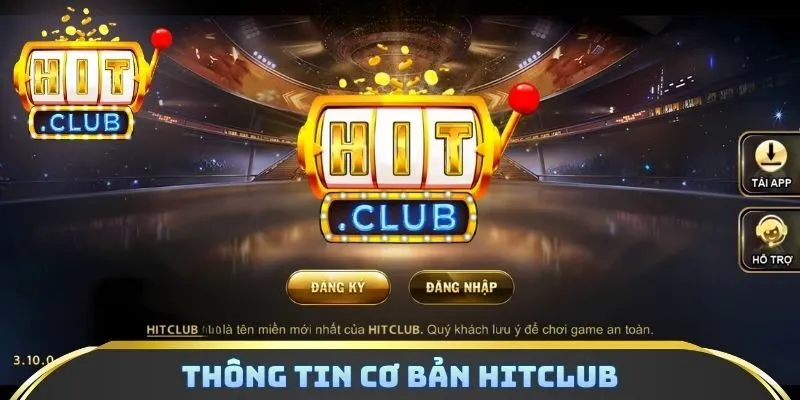 Thông tin cơ bản Hitclub